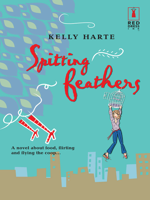 Title details for Spitting Feathers by Kelly Harte - Available